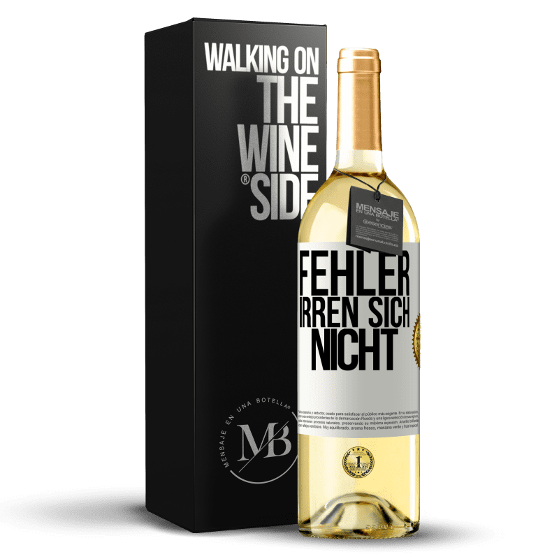29,95 € Kostenloser Versand | Weißwein WHITE Ausgabe Fehler irren sich nicht Weißes Etikett. Anpassbares Etikett Junger Wein Ernte 2023 Verdejo