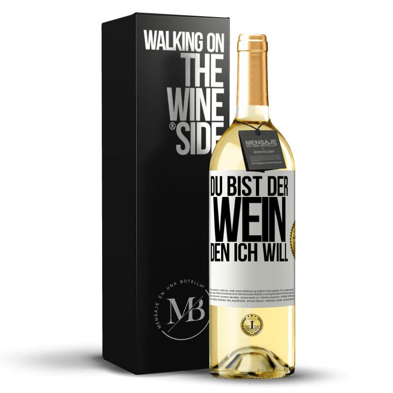 29,95 € Kostenloser Versand | Weißwein WHITE Ausgabe Du bist der Wein, den ich will Weißes Etikett. Anpassbares Etikett Junger Wein Ernte 2023 Verdejo