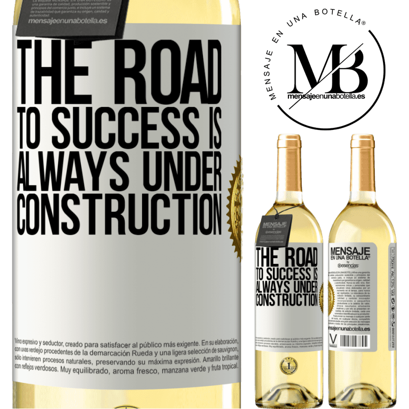 29,95 € Free Shipping | White Wine WHITE Edition The road to success is always under construction White Label. Customizable label Young wine Harvest 2022 Verdejo