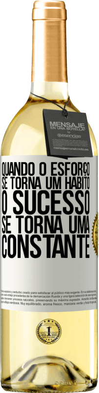 29,95 € | Vinho branco Edição WHITE Quando o esforço se torna um hábito, o sucesso se torna uma constante Etiqueta Branca. Etiqueta personalizável Vinho jovem Colheita 2025 Verdejo