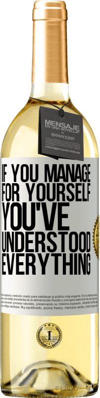 29,95 € | White Wine WHITE Edition If you manage for yourself, you've understood everything White Label. Customizable label Young wine Harvest 2024 Verdejo