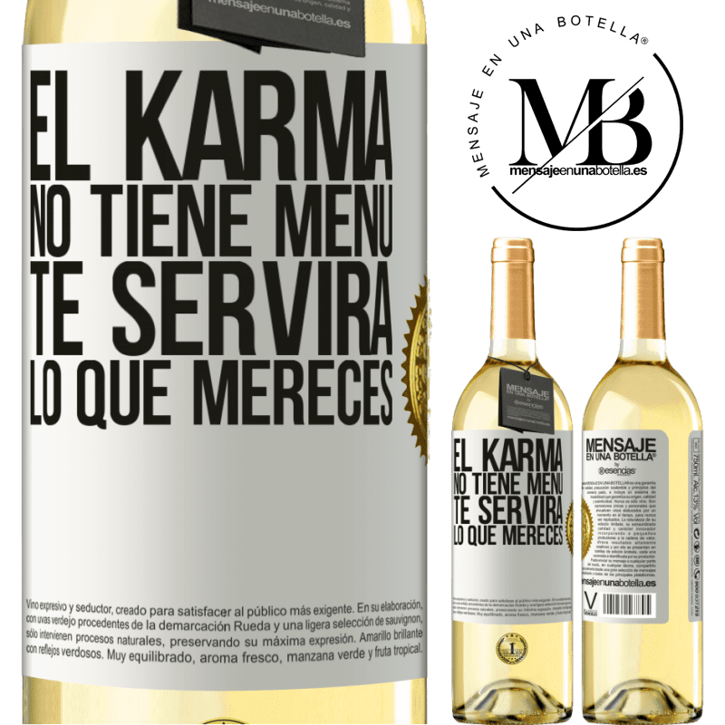 29,95 € Envoi gratuit | Vin blanc Édition WHITE Karma n'a pas de menu. Il vous servira ce que vous méritez Étiquette Blanche. Étiquette personnalisable Vin jeune Récolte 2022 Verdejo