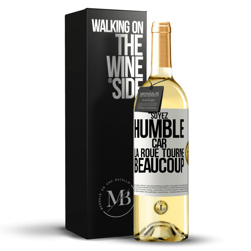 29,95 € Envoi gratuit | Vin blanc Édition WHITE Soyez humble, car la roue tourne beaucoup Étiquette Blanche. Étiquette personnalisable Vin jeune Récolte 2024 Verdejo