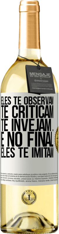 29,95 € | Vinho branco Edição WHITE Eles te observam, te criticam, te invejam ... e no final, eles te imitam Etiqueta Branca. Etiqueta personalizável Vinho jovem Colheita 2024 Verdejo