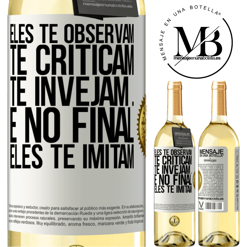 29,95 € Envio grátis | Vinho branco Edição WHITE Eles te observam, te criticam, te invejam ... e no final, eles te imitam Etiqueta Branca. Etiqueta personalizável Vinho jovem Colheita 2025 Verdejo