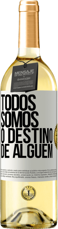 29,95 € | Vinho branco Edição WHITE Todos somos o destino de alguém Etiqueta Branca. Etiqueta personalizável Vinho jovem Colheita 2023 Verdejo