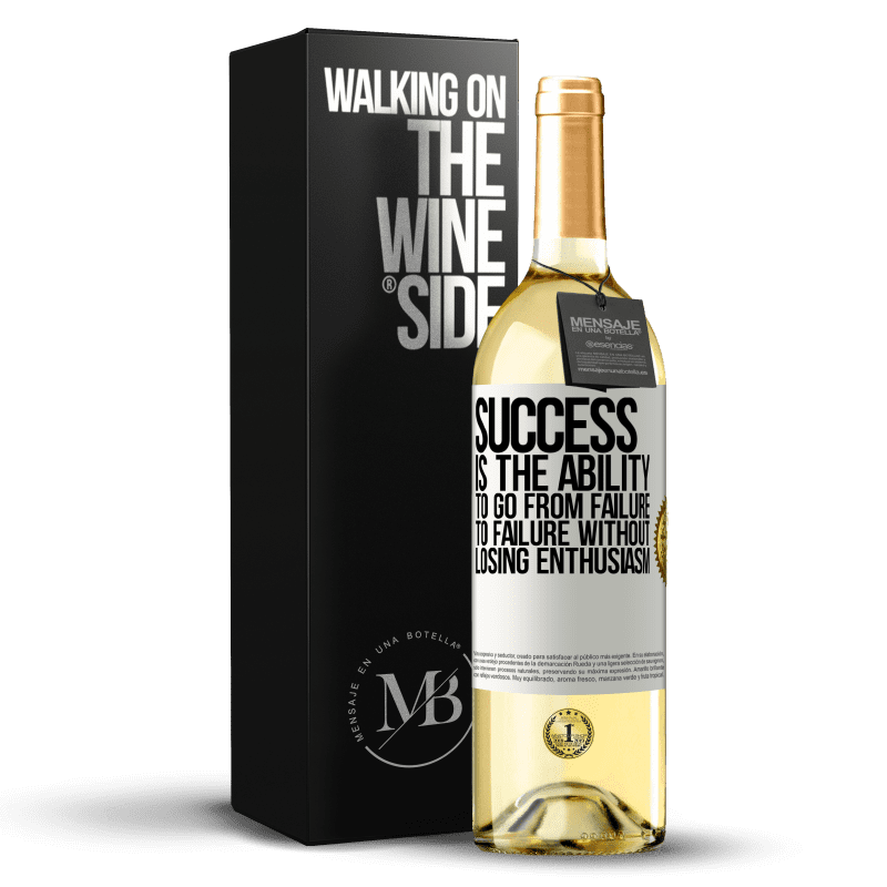 29,95 € Бесплатная доставка | Белое вино Издание WHITE Успех - это способность идти от неудачи к неудаче без потери энтузиазма Белая этикетка. Настраиваемая этикетка Молодое вино Урожай 2023 Verdejo