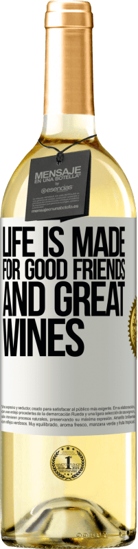 29,95 € | White Wine WHITE Edition Life is made for good friends and great wines White Label. Customizable label Young wine Harvest 2025 Verdejo