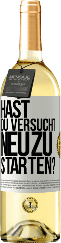 29,95 € | Weißwein WHITE Ausgabe Hast du versucht, neu zu starten? Weißes Etikett. Anpassbares Etikett Junger Wein Ernte 2024 Verdejo