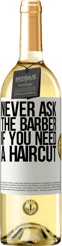 «Никогда не спрашивайте парикмахера, если вам нужна стрижка» Издание WHITE