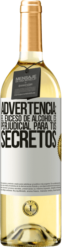 29,95 € | Vino Blanco Edición WHITE Advertencia: El exceso de alcohol es perjudicial para tus secretos Etiqueta Blanca. Etiqueta personalizable Vino joven Cosecha 2024 Verdejo