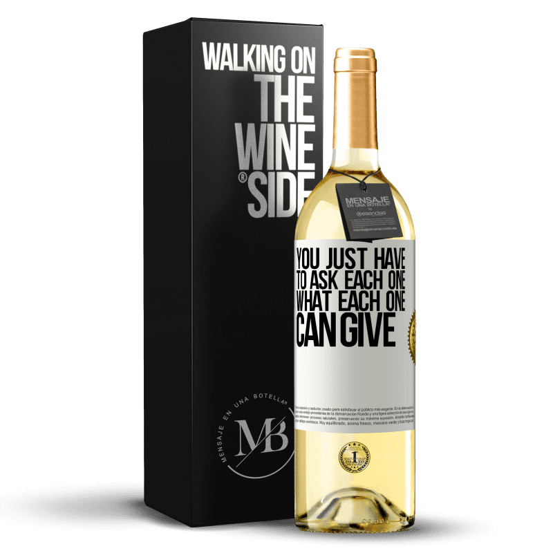 29,95 € 免费送货 | 白葡萄酒 WHITE版 您只需要问每个人，每个人能给什么 白标. 可自定义的标签 青年酒 收成 2024 Verdejo