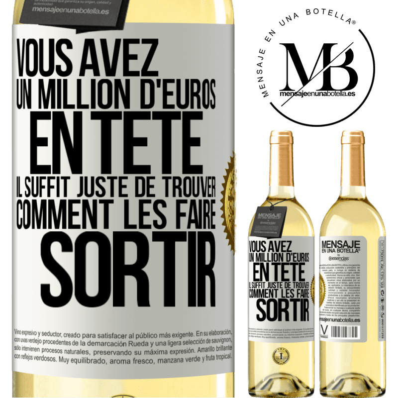 29,95 € Envoi gratuit | Vin blanc Édition WHITE Vous avez un million d'euros en tête. Il suffit juste de trouver comment les faire sortir Étiquette Blanche. Étiquette personnalisable Vin jeune Récolte 2025 Verdejo