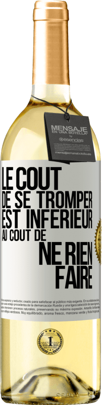 29,95 € Envoi gratuit | Vin blanc Édition WHITE Le coût de se tromper est inférieur au coût de ne rien faire Étiquette Blanche. Étiquette personnalisable Vin jeune Récolte 2025 Verdejo
