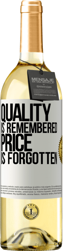 29,95 € Бесплатная доставка | Белое вино Издание WHITE Качество запоминается, цена забывается Белая этикетка. Настраиваемая этикетка Молодое вино Урожай 2023 Verdejo