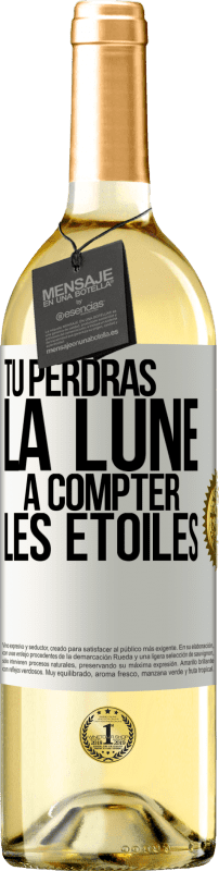 29,95 € | Vin blanc Édition WHITE Tu perdras la lune à compter les étoiles Étiquette Blanche. Étiquette personnalisable Vin jeune Récolte 2024 Verdejo