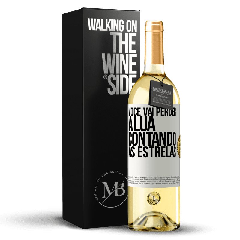 29,95 € Envio grátis | Vinho branco Edição WHITE Você vai perder a lua contando as estrelas Etiqueta Branca. Etiqueta personalizável Vinho jovem Colheita 2025 Verdejo