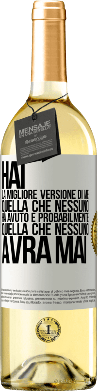 29,95 € | Vino bianco Edizione WHITE Hai la migliore versione di me, quella che nessuno ha avuto e probabilmente quella che nessuno avrà mai Etichetta Bianca. Etichetta personalizzabile Vino giovane Raccogliere 2024 Verdejo