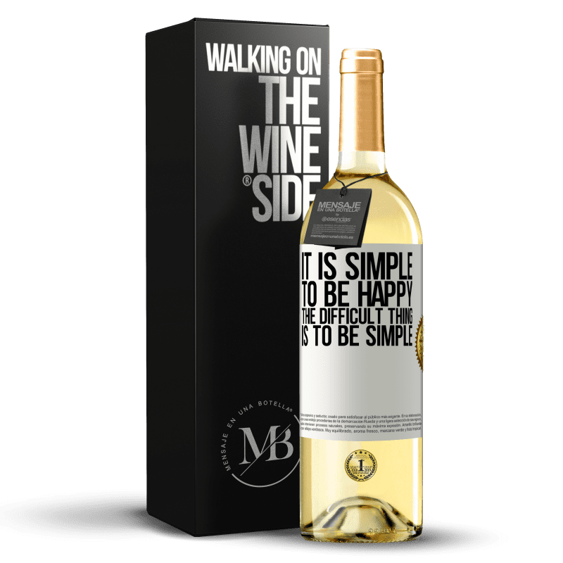 29,95 € Free Shipping | White Wine WHITE Edition It is simple to be happy, the difficult thing is to be simple White Label. Customizable label Young wine Harvest 2024 Verdejo