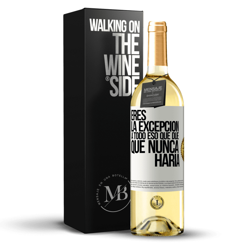 29,95 € Envío gratis | Vino Blanco Edición WHITE Eres la excepción a todo eso que dije que nunca haría Etiqueta Blanca. Etiqueta personalizable Vino joven Cosecha 2025 Verdejo