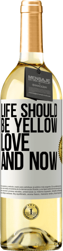 «Жизнь должна быть желтой. Любовь и сейчас» Издание WHITE