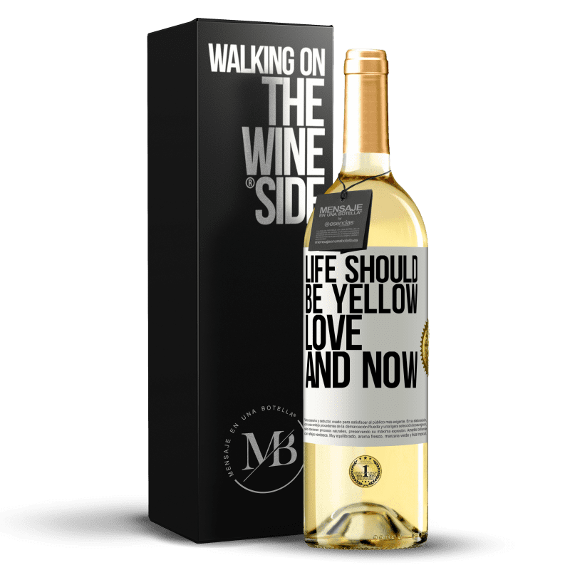 29,95 € Бесплатная доставка | Белое вино Издание WHITE Жизнь должна быть желтой. Любовь и сейчас Белая этикетка. Настраиваемая этикетка Молодое вино Урожай 2025 Verdejo