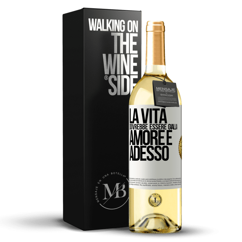 29,95 € Spedizione Gratuita | Vino bianco Edizione WHITE La vita dovrebbe essere gialla. Amore e adesso Etichetta Bianca. Etichetta personalizzabile Vino giovane Raccogliere 2025 Verdejo