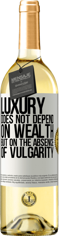 «贅沢は富に依存するのではなく、下品さの欠如に依存する» WHITEエディション