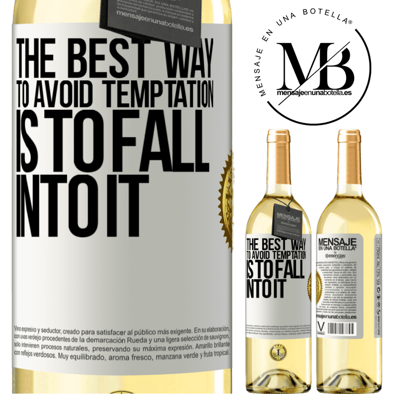 29,95 € Free Shipping | White Wine WHITE Edition The best way to avoid temptation is to fall into it White Label. Customizable label Young wine Harvest 2022 Verdejo