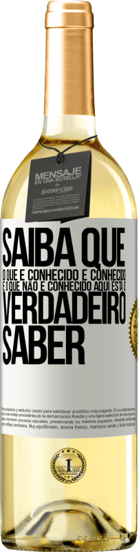 29,95 € | Vinho branco Edição WHITE Saiba que o que é conhecido é conhecido e o que não é conhecido aqui está o verdadeiro saber Etiqueta Branca. Etiqueta personalizável Vinho jovem Colheita 2024 Verdejo