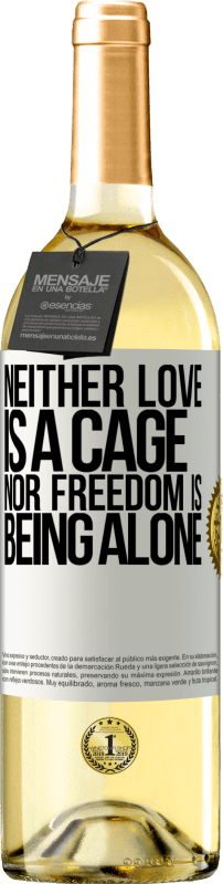 «Ни любовь не клетка, ни свобода не одиноки» Издание WHITE
