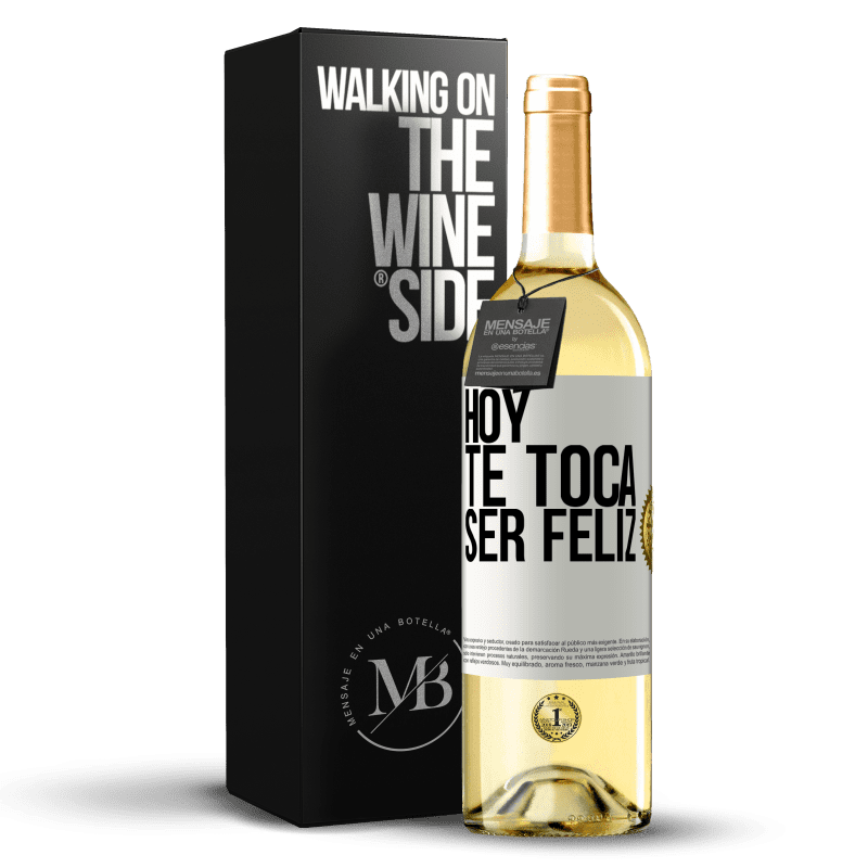 29,95 € Envío gratis | Vino Blanco Edición WHITE Hoy te toca ser feliz Etiqueta Blanca. Etiqueta personalizable Vino joven Cosecha 2025 Verdejo