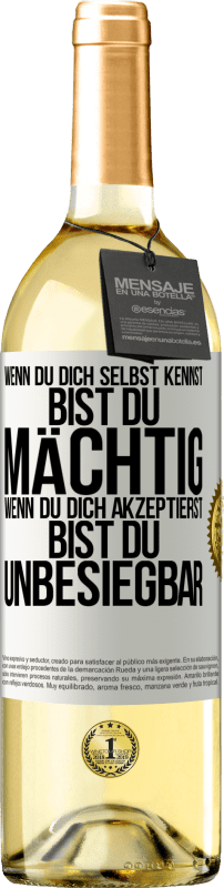 29,95 € | Weißwein WHITE Ausgabe Wenn du dich selbst kennst, bist du mächtig. Wenn du dich akzeptierst, bist du unbesiegbar Weißes Etikett. Anpassbares Etikett Junger Wein Ernte 2024 Verdejo