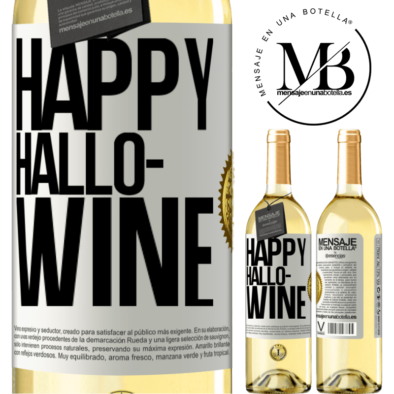 29,95 € Free Shipping | White Wine WHITE Edition Happy Hallo-Wine White Label. Customizable label Young wine Harvest 2022 Verdejo