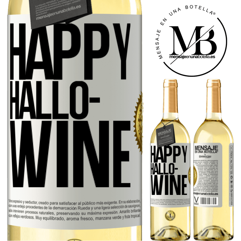 29,95 € Free Shipping | White Wine WHITE Edition Happy Hallo-Wine White Label. Customizable label Young wine Harvest 2024 Verdejo
