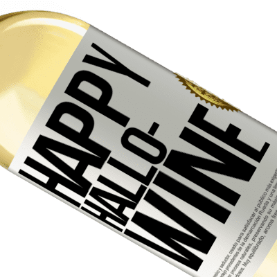 Unique & Personal Expressions. «Happy Hallo-Wine» WHITE Edition