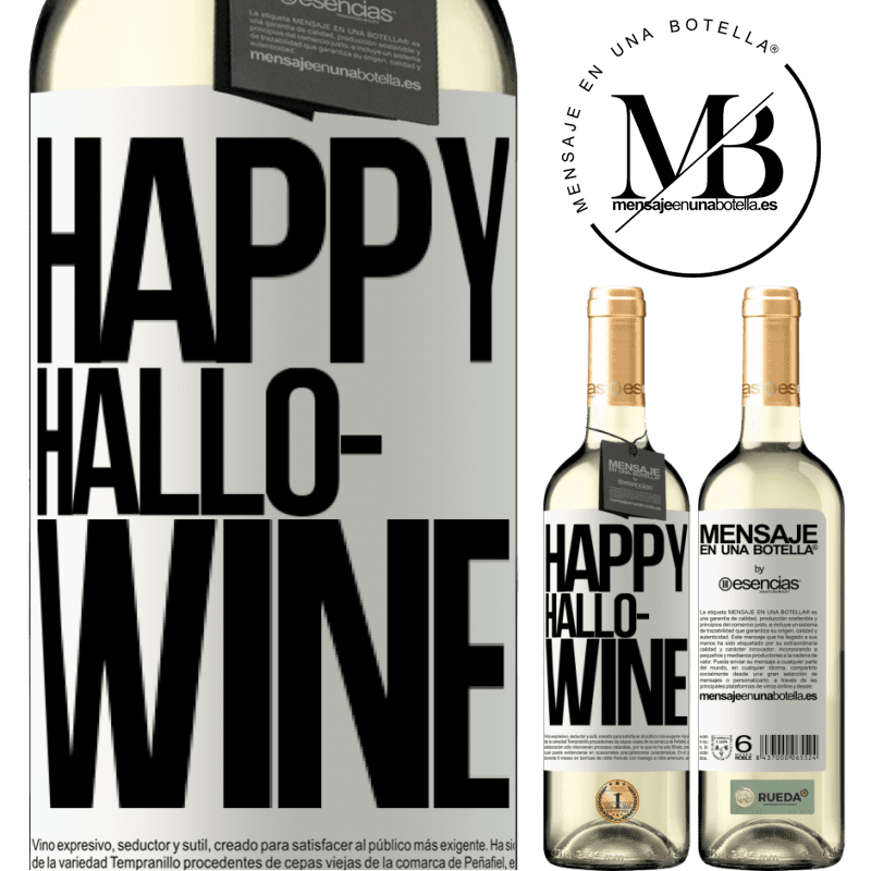 «Happy Hallo-Wine» Édition WHITE