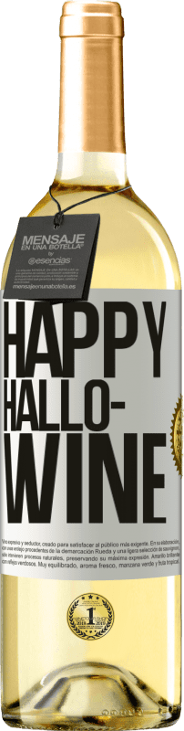 Envío gratis | Vino Blanco Edición WHITE Happy Hallo-Wine Etiqueta Blanca. Etiqueta personalizable Vino joven Cosecha 2023 Verdejo