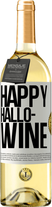 29,95 € | Vino bianco Edizione WHITE Happy Hallo-Wine Etichetta Bianca. Etichetta personalizzabile Vino giovane Raccogliere 2024 Verdejo