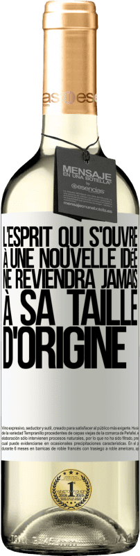 29,95 € | Vin blanc Édition WHITE L'esprit qui s'ouvre à une nouvelle idée ne reviendra jamais à sa taille d'origine Étiquette Blanche. Étiquette personnalisable Vin jeune Récolte 2024 Verdejo