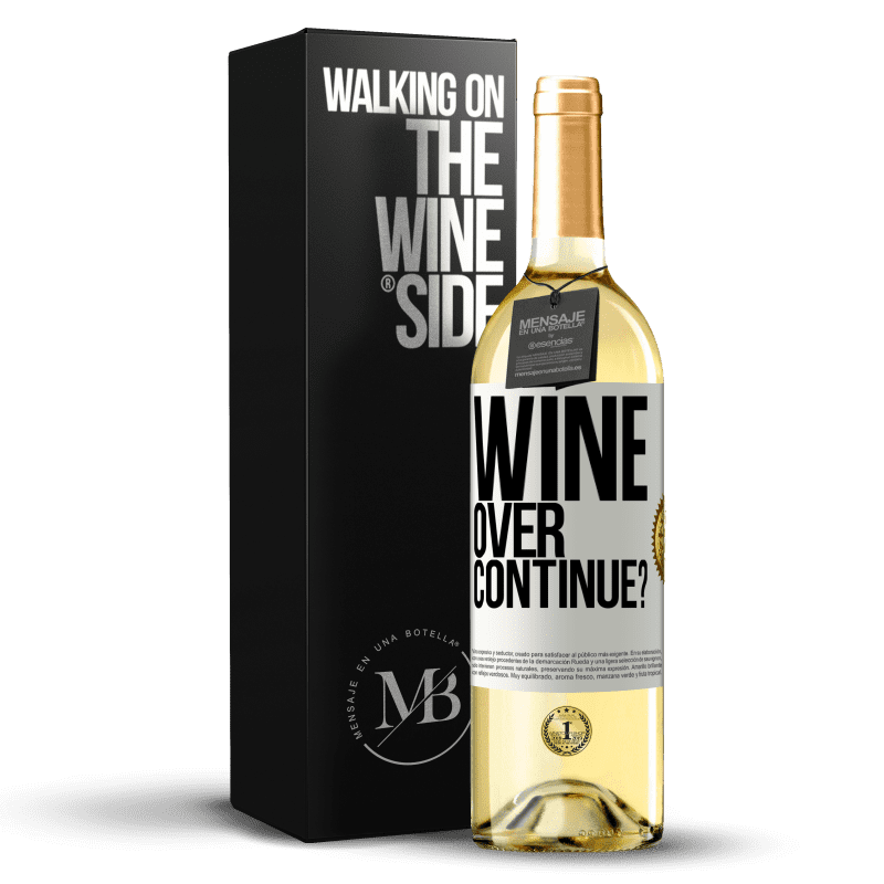 29,95 € Бесплатная доставка | Белое вино Издание WHITE Wine over. Continue? Белая этикетка. Настраиваемая этикетка Молодое вино Урожай 2024 Verdejo