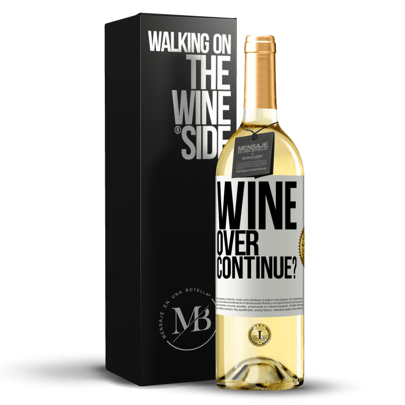 29,95 € Бесплатная доставка | Белое вино Издание WHITE Wine over. Continue? Белая этикетка. Настраиваемая этикетка Молодое вино Урожай 2025 Verdejo