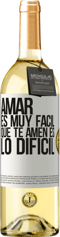 29,95 € | Vino Blanco Edición WHITE Amar es muy fácil, que te amen es lo difícil Etiqueta Blanca. Etiqueta personalizable Vino joven Cosecha 2024 Verdejo