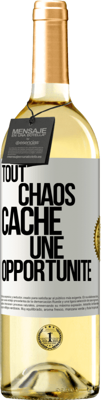 29,95 € | Vin blanc Édition WHITE Tout chaos cache une opportunité Étiquette Blanche. Étiquette personnalisable Vin jeune Récolte 2023 Verdejo