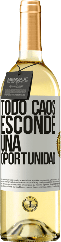 29,95 € | Vino Blanco Edición WHITE Todo caos esconde una oportunidad Etiqueta Blanca. Etiqueta personalizable Vino joven Cosecha 2023 Verdejo