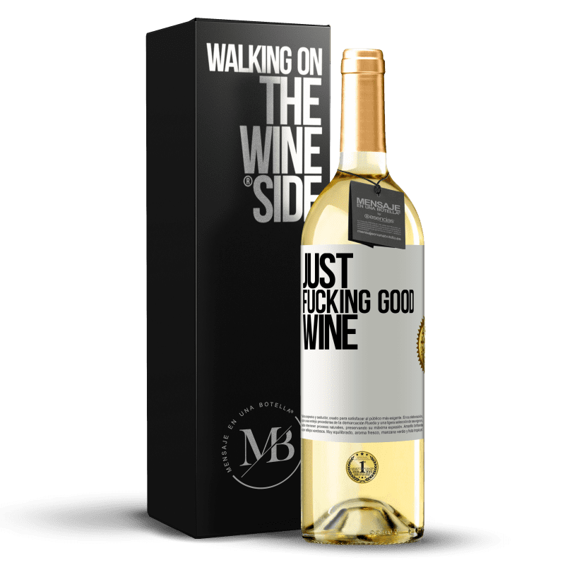 29,95 € Бесплатная доставка | Белое вино Издание WHITE Just fucking good wine Белая этикетка. Настраиваемая этикетка Молодое вино Урожай 2023 Verdejo