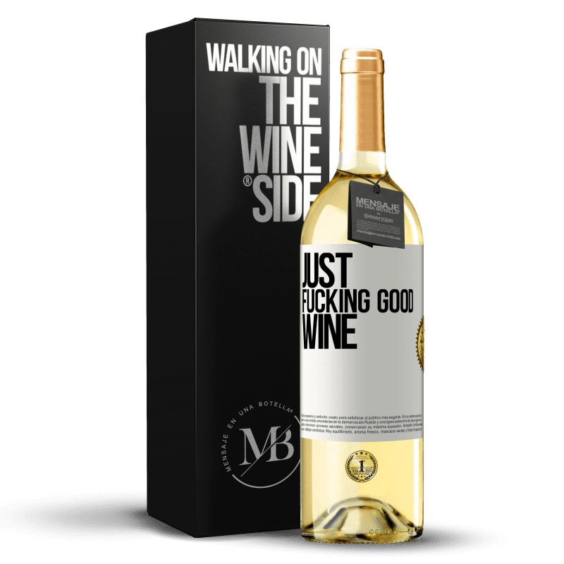 29,95 € Бесплатная доставка | Белое вино Издание WHITE Just fucking good wine Белая этикетка. Настраиваемая этикетка Молодое вино Урожай 2024 Verdejo