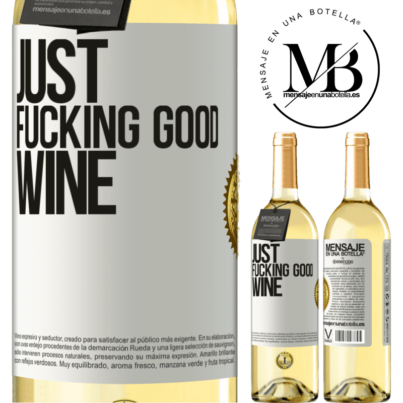 29,95 € Envoi gratuit | Vin blanc Édition WHITE Just fucking good wine Étiquette Blanche. Étiquette personnalisable Vin jeune Récolte 2022 Verdejo