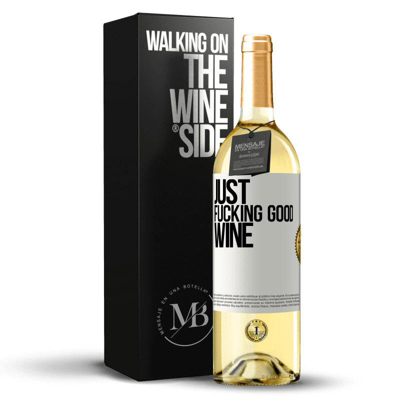 29,95 € Envío gratis | Vino Blanco Edición WHITE Just fucking good wine Etiqueta Blanca. Etiqueta personalizable Vino joven Cosecha 2025 Verdejo