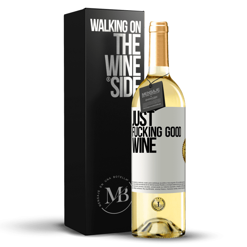 29,95 € Envio grátis | Vinho branco Edição WHITE Just fucking good wine Etiqueta Branca. Etiqueta personalizável Vinho jovem Colheita 2023 Verdejo